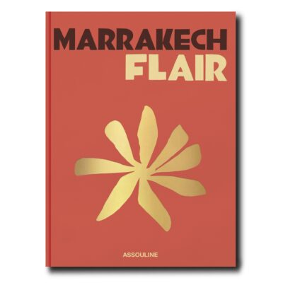 Livre Assouline “Marrakech Flair”